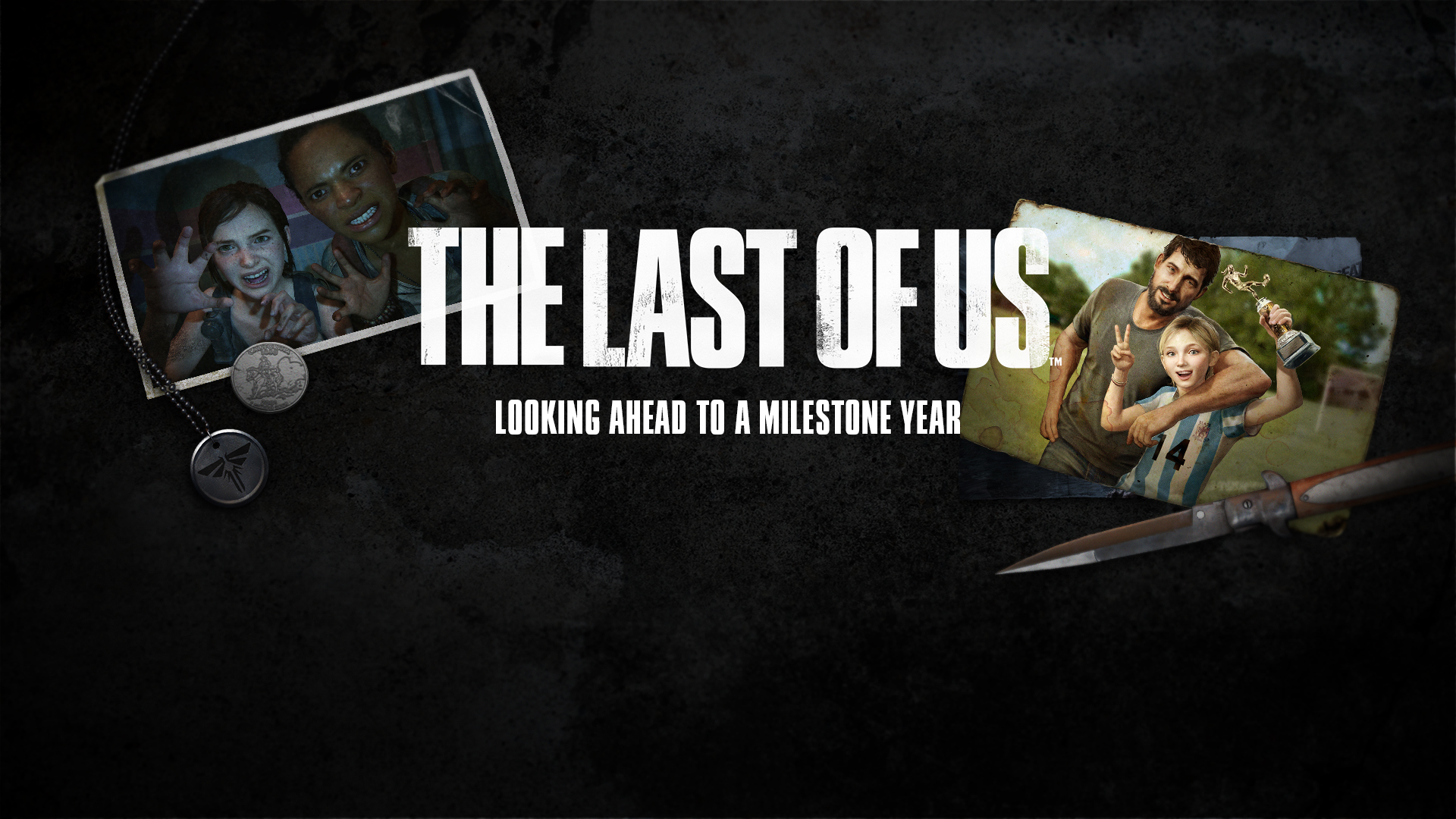 Reflecting on a Big Year to Come for The Last of Us